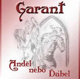 Garant : Anděl Nebo Dábel Garant : Anděl Nebo Dábel